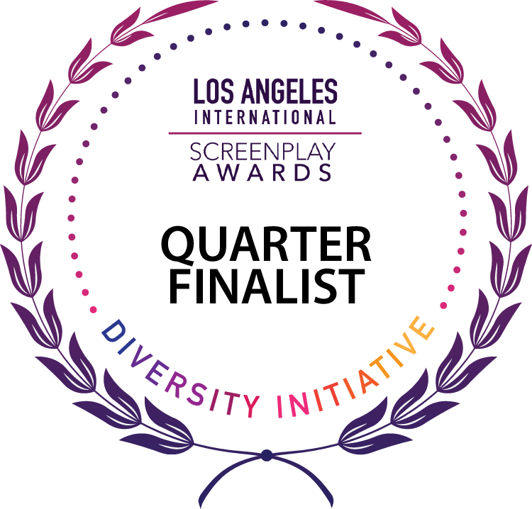 LA Screenplay award Quarter Finalist